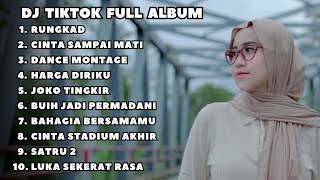 DJ TOPENG FULL ALBUM TERBARU - RUNGKAD | CINTA SAMPAI MATI | DANCE MONTAGE | DJ INDO VIRAL