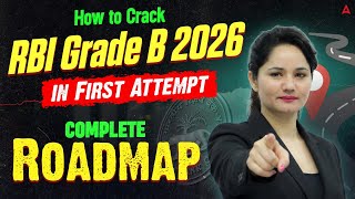 RBI Grade B 2026 Preparation | RBI Grade B 2026 Preparation Strategy to Clear in 1st Attempt!