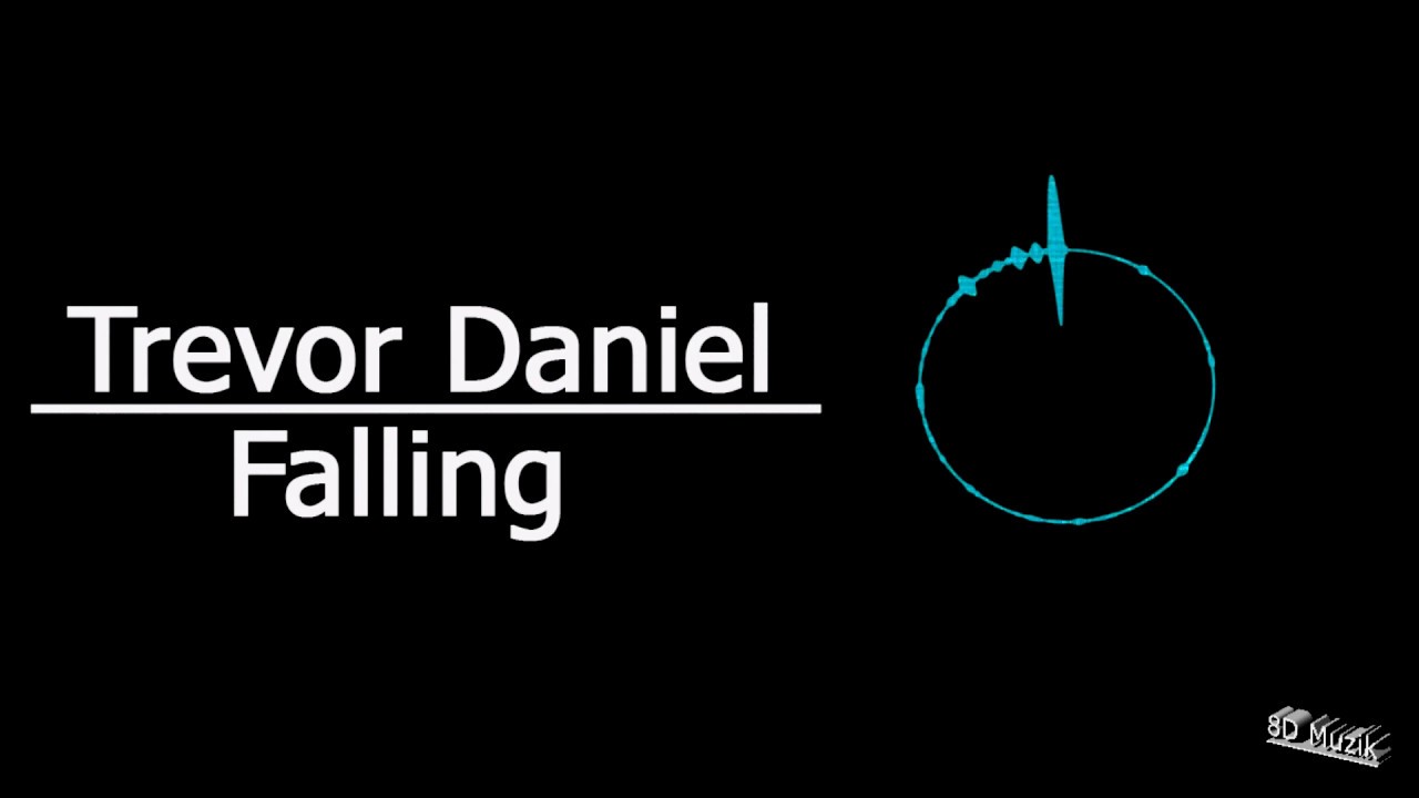 Trevor Daniel - Falling (8D AUDIO)