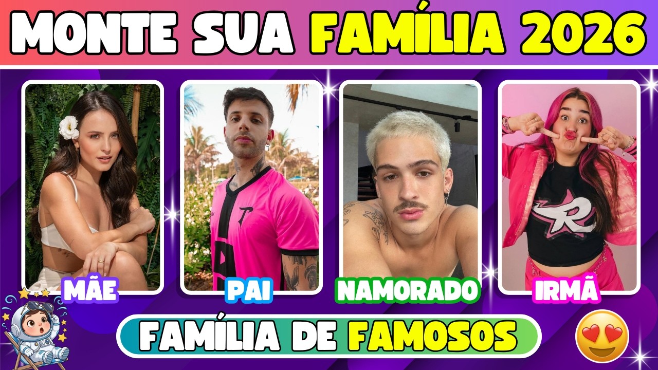 😱✨MONTE SUA FAMÍLIA DE FAMOSOS 2026! 👨‍👩‍👧‍👦🔥 | Famosos | Globo Quiz