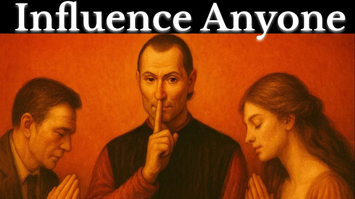 The 3 Proven Strategies To Influence Anyone - Machiavelli