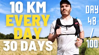 I RAN 10K EVERYDAY FOR A MONTH AND THIS HAPPENED | EVERYDAY RUNNER | RunStreak Day 48 / 100