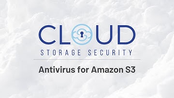 Antivirus for Amazon S3 (Explainer Video)