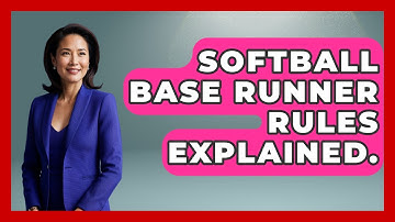 Softball Base Runner Rules Explained. - Softball Basics and Beyond