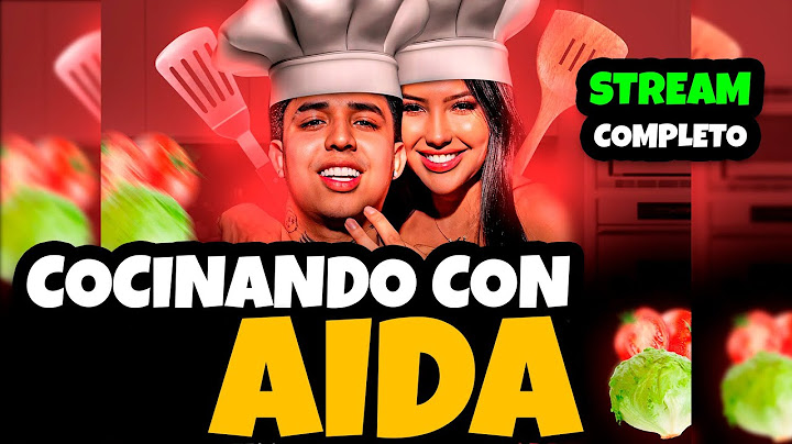 COCINANDO CON AIDA | STREAM COMPLETO | WESTCOL