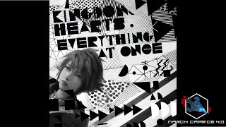 Kingdom Hearts Everything At Once