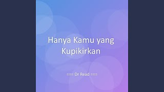 Hanya Kamu yang Kupikirkan