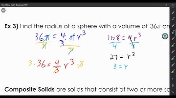 Geometry Unit 10 Day 4: Area of Spheres and Composite Solids