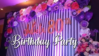 LOLA'S 80TH BIRTHDAY CELEBRATION