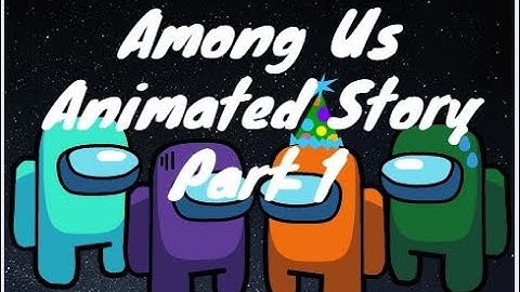 Scratch Tutorial | Among Us Animated Story | Part 1 | How to make Among Us Animation Using Scratch