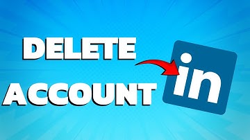 How To Delete LinkedIn Account (PC & Phone Tutorial)