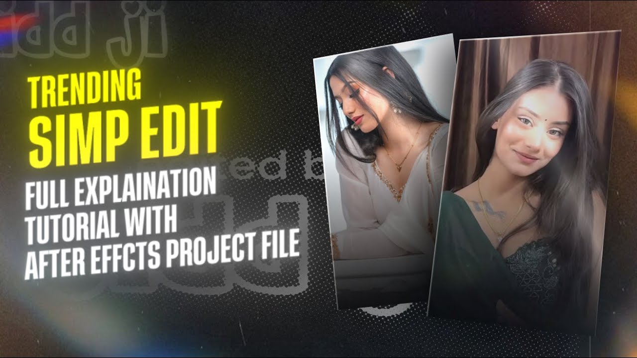 Trending simp edit Live Tutorial | Bonus Project File! #Watch me edit 6 ...