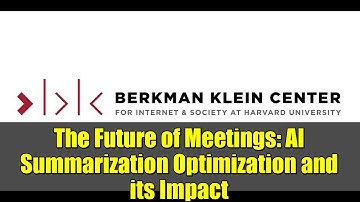 The Future of Meetings: AI Summarization Optimization and its Impact