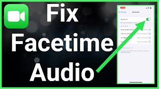 How To Fix FaceTime Audio Issue