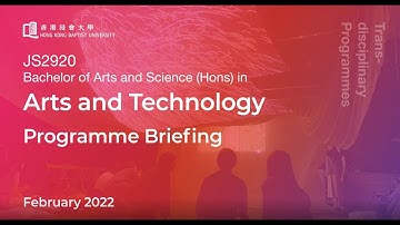 HKBU -- BASc (Hons) in Arts and Technology Programme Introduction (2022)