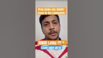 IGNOU - Problem, Issue,Query related to exam, assignment, or registration ?