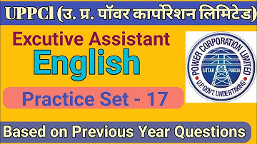 UPPCL Executive Assistant English Practice set- 17 | Uppcl Expected Questions based on Previous year