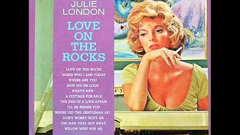 Guess Who I Saw Today - Julie London.wmv