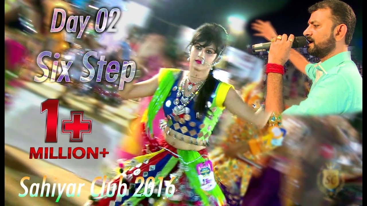 Best Of Dandiya  Six Step Dhamaal with Rahul Mehta Day 02  Sahiyar Club 2016