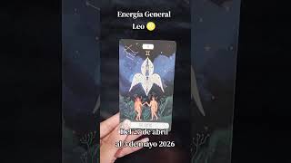 Leo ♌ Energía General ✨ 27 abril - 3 mayo 2026 #tarot #lecturacartas #horoscopo #leotarot #energia