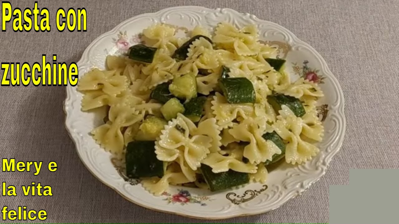 Pasta con le zucchine semplice e con sapore intenso - YouTube