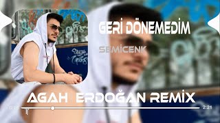 Semicenk - Geri Dönemedim ( Agah Erdoğan ) Remix  #remix #clubremix Resimi