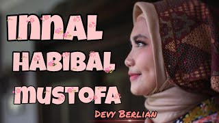 innal habibal mustofa || sholawat sedih cover Devy Berlian