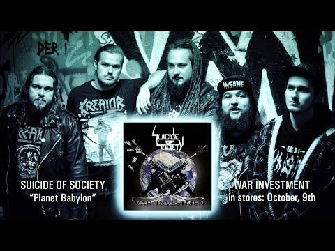 SUICIDE OF SOCIETY - Planet Babylon (official lyric video)