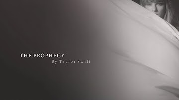 Taylor Swift - The Prophecy (1hour)
