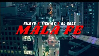 RILEY5 ❌@TienGy_music ❌ @ElFuturoDelBloke  - MALA FE🎭 (Official Video)