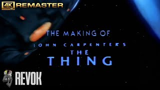 THE THING (1982) Behind the Scenes | Making Of John Carpenter’s Classic | 4K Restoration