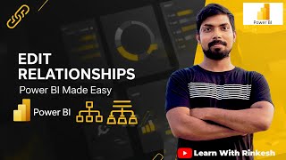 Edit Relationships in Power BI | Manage Data Connections Easily for Beginners