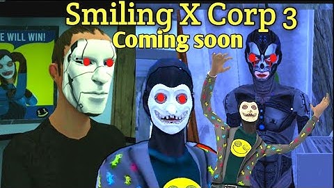 Smiling X Corp 3 Coming Soon Confirm - Secret Ending of Smiling X Corp 2 The Last Mission | V 1.5.0