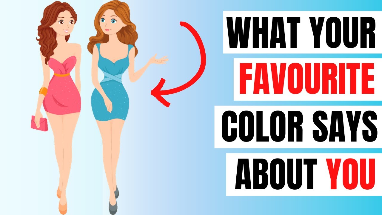 What Your Favorite Color Says about You YouTube