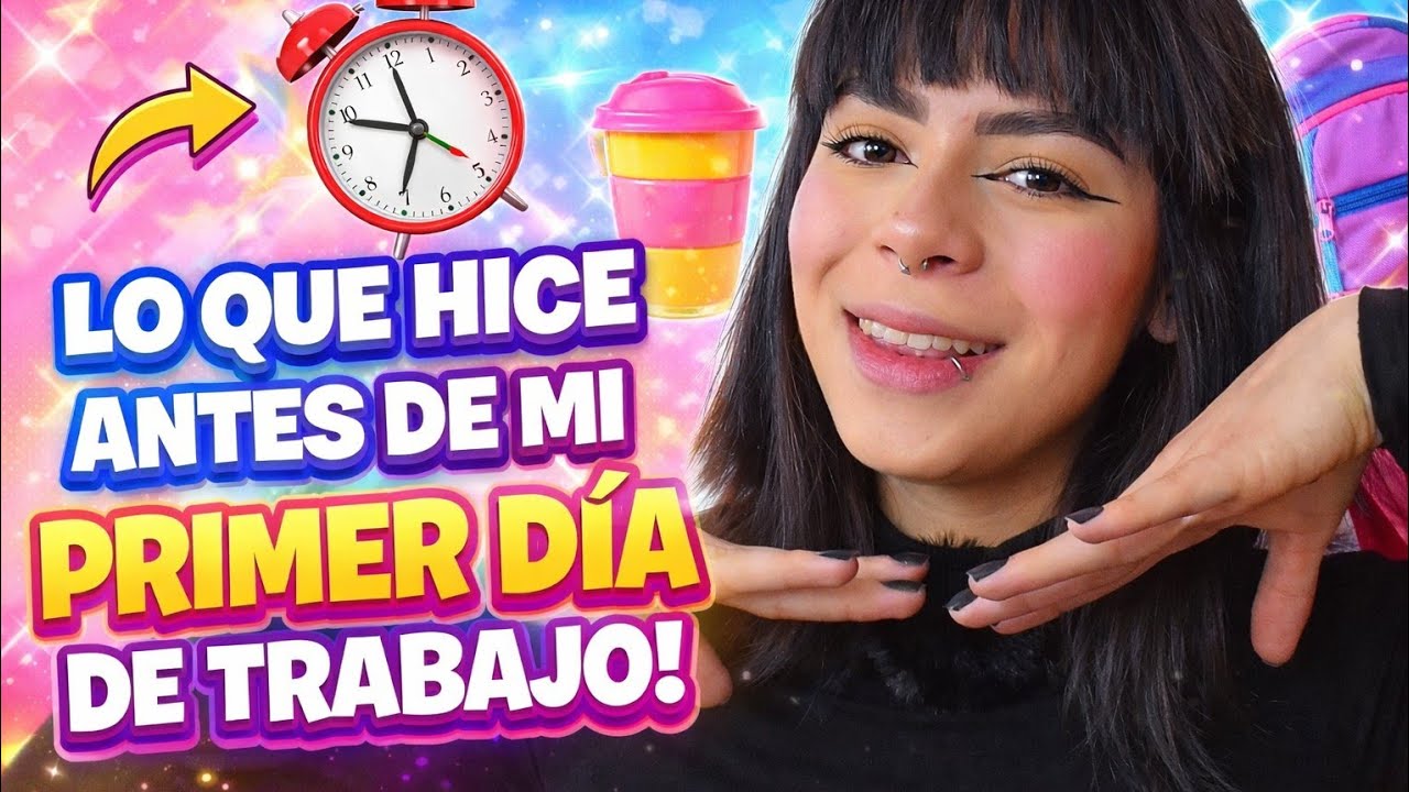 así me prerare para mi 1er día de trabajo • nyxxia