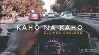 Kaho na Kaho slowed reverb (lofi)