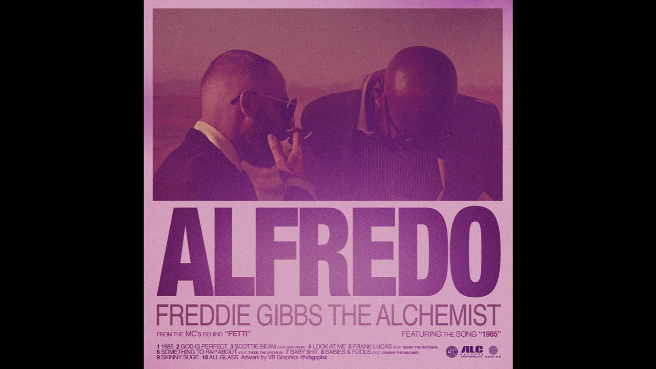 洋楽 Freddie Gibbs & The Alchemist Stream Freddie Gibbs & The Alchemist - 1985 by Freddie Gibbs