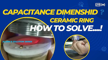 Capacitance Dimenshid & Ceramic Ring Replacement Process Fiber Laser #fiberlaser#cnc #fabrication
