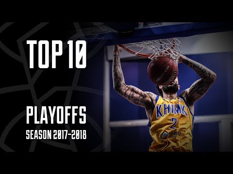 Playoffs 2018 Quarterfinals: Top 10 Plays