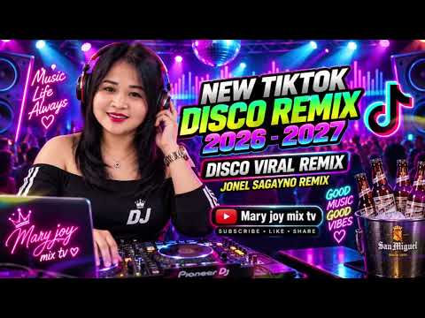 🔥NEW TIKTOK DISCO REMIX 2026-2027 DISCO VIRAL REMIX🔥