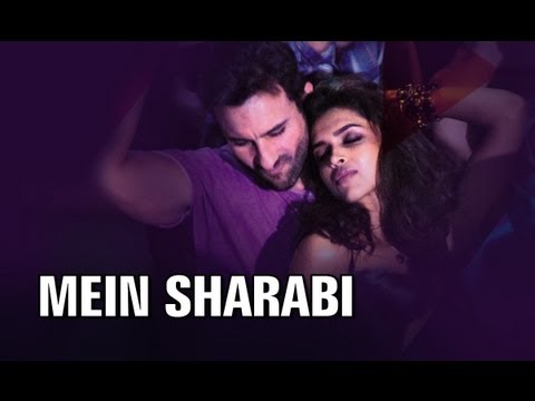 Mein Sharabi (Full Official Song) - Cocktail