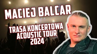 Maciej Balcar - Zapowiedź trasy koncertowej Acoustic Tour 2024 | Twoja Strona Miasta Podcast