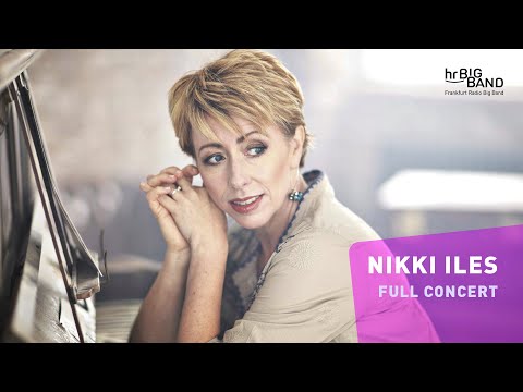 Hr Bigband Invites Nikki Iles Frankfurt Radio Big Band FULL CONCERT