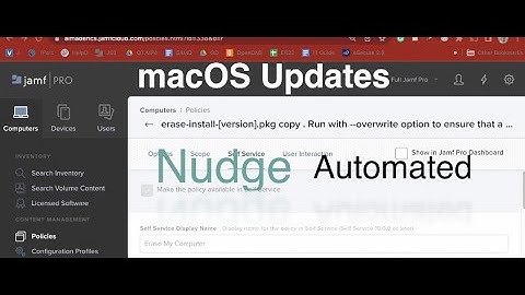 Nudge configuration overview in Jamf Pro - JSS -  forcing standard users to do major macOS updates