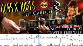 Guns N&#39; Roses - The Garden guitar solo lesson (with tablatures and backing tracks)