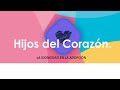 La Idoneidad en la Adopción | Hijos del Corazón | Sesión 01