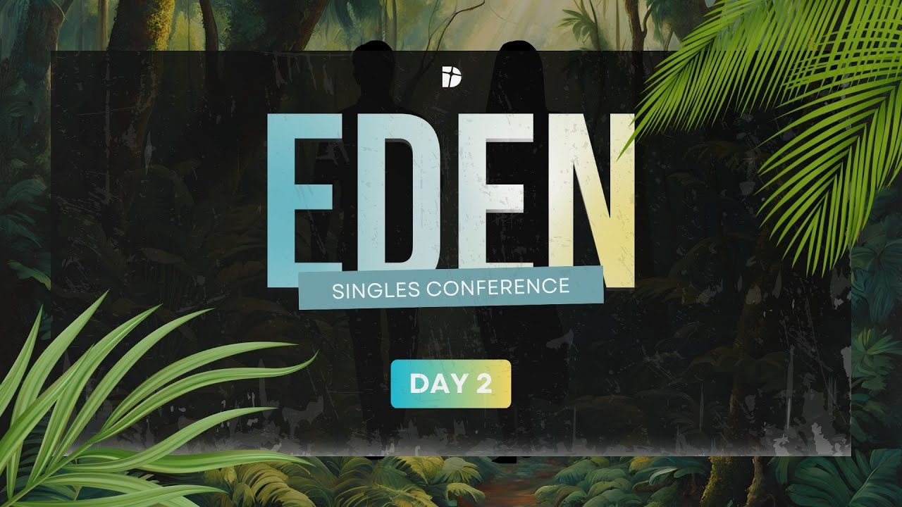 Eden Conference 2025 || Day 2 || Morning Session - YouTube