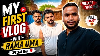 🔥 My First Vlog With Rama Uma ❤️😱 Unforgettable Day ✌️