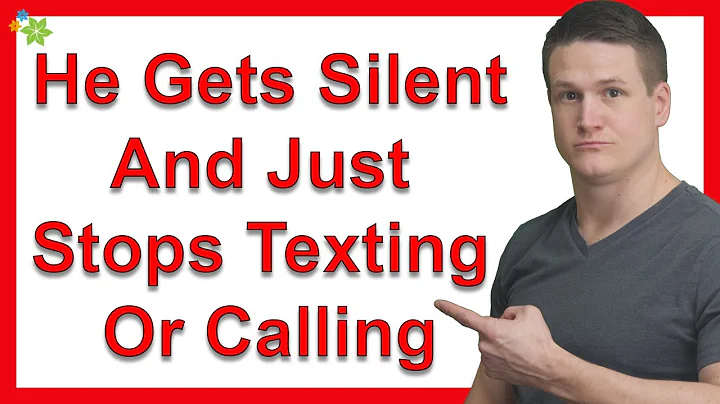 What If He Gets Silent And Just Stops Texting Or Calling? - DayDayNews