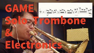 Yu Tamaki- Trombone: Game, 玉木優 トロンボーン Game